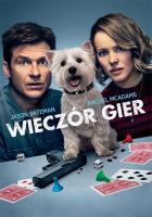 Wieczór gier DVD. Autor: Jonathan Goldstein, John Francis Daley. SmakLiter.pl Okładka książki Wieczór gier DVD