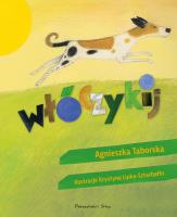 Włóczykij. Autor: Taborska Agnieszka. SmakLiter.pl Okładka książki Włóczykij