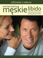 Wzmacniamy męskie libido. Autor: Zoltan Rona. SmakLiter.pl Okładka książki Wzmacniamy męskie libido