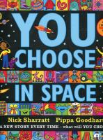 You Choose in Space. Autor: Sharratt Nick, Goodhart Pippa. SmakLiter.pl Okładka książki You Choose in Space