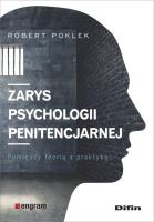 Zarys psychologii penitencjarnej. Autor: Robert Poklek. SmakLiter.pl Okładka książki Zarys psychologii penitencjarnej