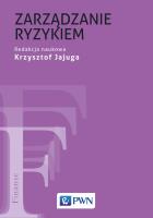 Zarządzanie ryzykiem. Autor: Jajuga Krzysztof. SmakLiter.pl Okładka książki Zarządzanie ryzykiem