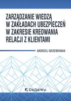 Okładka książki Zarządzanie wiedzą w zakładach ubezpieczeń...