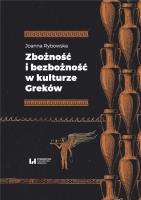 Okładka książki Zbożność i bezbożność w kulturze Greków