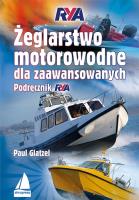 Żeglarstwo motorowodne dla zaawansowanych. Autor: Glatzel Paul. SmakLiter.pl Okładka książki Żeglarstwo motorowodne dla zaawansowanych