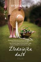 Złodziejka dusz. Autor: Kosin Renata. SmakLiter.pl Okładka książki Złodziejka dusz