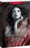 Życie. Autor: Audrey Carlan. SmakLiter.pl Okładka książki Życie