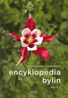 Encyklopedia bylin Tom 1 (A-J). Autor: Grabowska Beata, Kubala Tomasz. SmakLiter.pl Okładka książki Encyklopedia bylin Tom 1 (A-J)