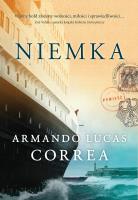 Niemka. Autor: Correa Armando Lucas. SmakLiter.pl Okładka książki Niemka