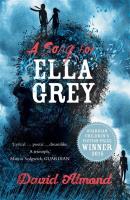 A Song for Ella Grey. Autor: Almond David. SmakLiter.pl Okładka książki A Song for Ella Grey