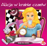 Bajki dla dzieci - Alicja w krainie czarów - Audiobook. Autor: Opracowanie zbiorowe. SmakLiter.pl Okładka książki Bajki dla dzieci - Alicja w krainie czarów - Audiobook