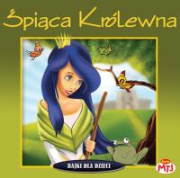 Bajki dla dzieci - Śpiąca Królewna - Audiobook. Autor: Opracowanie zbiorowe. SmakLiter.pl Okładka książki Bajki dla dzieci - Śpiąca Królewna - Audiobook