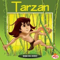 Bajki dla dzieci - Tarzan - Audiobook. Autor: Opracowanie zbiorowe. SmakLiter.pl Okładka książki Bajki dla dzieci - Tarzan - Audiobook