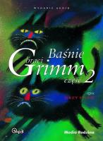 Baśnie braci Grimm cz. II MP3 - Audiobook. Autor: Jakub i Wilhelm Grimm. SmakLiter.pl Okładka książki Baśnie braci Grimm cz. II MP3 - Audiobook