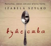 CD MP3 ŁYŻECZKA. Autor: Izabela Szylko. SmakLiter.pl Okładka książki CD MP3 ŁYŻECZKA