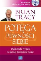 CD MP3 POTĘGA PEWNOŚCI SIEBIE WYD. SPECJALNE. Autor: Brian Tracy. SmakLiter.pl Okładka książki CD MP3 POTĘGA PEWNOŚCI SIEBIE WYD. SPECJALNE