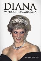 DIANA W POGONI ZA MIŁOŚCIĄ. Autor: Morton Andrew. SmakLiter.pl Okładka książki DIANA W POGONI ZA MIŁOŚCIĄ