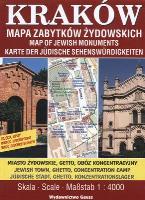 KRAKÓW MAPA ZABYTKÓW ŻYDOWSKICH 1:4000. Autor: Opracowanie zbiorowe. SmakLiter.pl Okładka książki KRAKÓW MAPA ZABYTKÓW ŻYDOWSKICH 1:4000