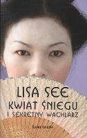 Okładka książki KWIAT ŚNIEGU I SEKRETNY WACHLARZ WYD.KIESZONKOWE 2012