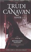 Okładka książki ŁOTR CZĘŚĆ 2 BESTSELLERY FANTASY TOM 10 WYD. KIESZONKOWE (KOLEKCJA EDIPRESSE)