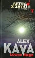 ŁOWCA DUSZ Z ZIMNĄ KRWIĄ TOM 3 WYD. KIESZONKOWE. Autor: Kava Alex. SmakLiter.pl Okładka książki ŁOWCA DUSZ Z ZIMNĄ KRWIĄ TOM 3 WYD. KIESZONKOWE