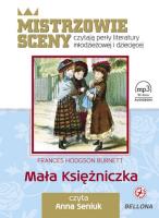 Mała księżniczka - Audiobook. Autor: Burnett Frances Hodgson. SmakLiter.pl Okładka książki Mała księżniczka - Audiobook