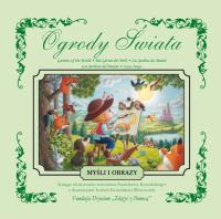 MYŚLI I OBRAZY KSIĘGA AFORYZMÓW OGRODY ŚWIATA TOM 1. Autor: STANISŁAW KOWALSKI. SmakLiter.pl Okładka książki MYŚLI I OBRAZY KSIĘGA AFORYZMÓW OGRODY ŚWIATA TOM 1