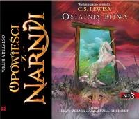 Opowieści z Narnii. Ostatnia bitwa MP3 - Audiobook. Autor: Lewis C.S.. SmakLiter.pl Okładka książki Opowieści z Narnii. Ostatnia bitwa MP3 - Audiobook