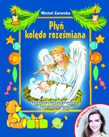 PŁYŃ KOLĘDO ROZEŚMIANA. Autor: Zaremba Michał. SmakLiter.pl Okładka książki PŁYŃ KOLĘDO ROZEŚMIANA