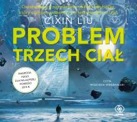 Problem trzech ciał - Audiobook. Autor: Liu Cixin, Andrzej Jankowski (red.), Wojciech Stagenalski (lektor). SmakLiter.pl Okładka książki Problem trzech ciał - Audiobook