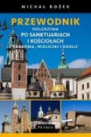 PRZEWODNIK PIELGRZYMA (NIEBIESKA OKŁADKA). Autor: Michał Rożek. SmakLiter.pl Okładka książki PRZEWODNIK PIELGRZYMA (NIEBIESKA OKŁADKA)