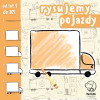 RYSUJEMY POJAZDY. Autor: Opracowanie zbiorowe. SmakLiter.pl Okładka książki RYSUJEMY POJAZDY