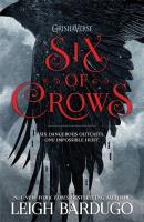 Six of Crows. Autor: Bardugo Leigh. SmakLiter.pl Okładka książki Six of Crows