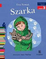 SZARKA. Autor: Ewa Nowak. SmakLiter.pl Okładka książki SZARKA