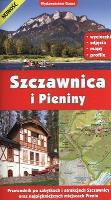 SZCZAWNICA I PIENINY PRZEWODNIK. Autor: Opracowanie zbiorowe. SmakLiter.pl Okładka książki SZCZAWNICA I PIENINY PRZEWODNIK