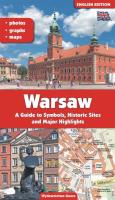 WARSZAWA PRZEWODNIK PO SYMBOLACH ZABYTKACH I ATRAKCJACH WER. ANGIELSKA. Autor: Adam Dylewski. SmakLiter.pl Okładka książki WARSZAWA PRZEWODNIK PO SYMBOLACH ZABYTKACH I ATRAKCJACH WER. ANGIELSKA