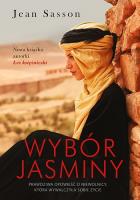 WYBÓR JASMINY WYD. KIESZONKOWE. Autor: Sasson Jean. SmakLiter.pl Okładka książki WYBÓR JASMINY WYD. KIESZONKOWE