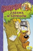 Okładka książki ZABAWA W SZPIEGÓW SCOOBY DOO CZYTAMY RAZEM