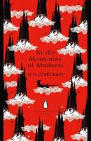 At the Mountains of Madness. Autor: Lovecraft H. P.. SmakLiter.pl Okładka książki At the Mountains of Madness