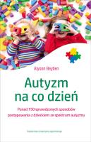 Autyzm na co dzień. Autor: Alyson Beytien. SmakLiter.pl Okładka książki Autyzm na co dzień