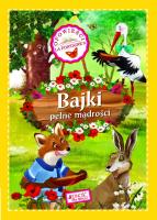 Bajki pełne mądrości Opowieści La Fontaine'a. Autor: Giełżecka Monika. SmakLiter.pl Okładka książki Bajki pełne mądrości Opowieści La Fontaine'a