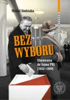 Bez wyboru. Autor: Siedziako Michał. SmakLiter.pl Okładka książki Bez wyboru