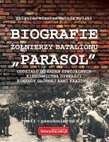 Biografie żołnierzy batalionu 'Parasol' Tom II.M-Ż. Autor: Zbigniew Wiesław Ostoja Rylski. SmakLiter.pl Okładka książki Biografie żołnierzy batalionu 'Parasol' Tom II.M-Ż