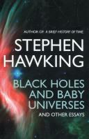 Black holes and baby universes and other essays. Autor: Hawking Stephen. SmakLiter.pl Okładka książki Black holes and baby universes and other essays