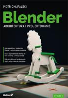 Okładka książki BLENDER ARCHITEKTURA I PROJEKTOWANIE WYD. 2
