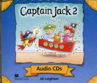 Captain Jack 2 Class Audio. Autor: Leighton Jill. SmakLiter.pl Okładka książki Captain Jack 2 Class Audio