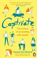 Captivate. Autor: Vanessa van Edwards. SmakLiter.pl Okładka książki Captivate