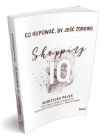 Okładka książki Co kupować by jeść zdrowo Shopping IQ