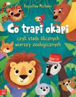 Okładka książki CO TRAPI OKAPI CZYLI STADO ŚLICZNYCH WIERSZY ZOOLOGICZNYCH