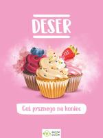 Okładka książki DESER COŚ PYSZNEGO NA KONIEC